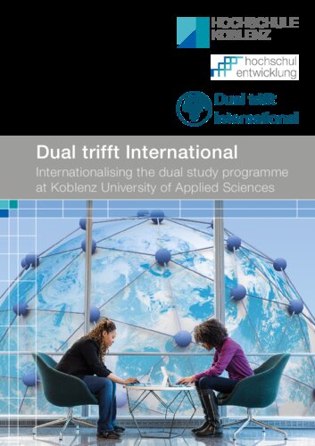 Brochure " Dual trifft International - Internationalising the dual study programme at Koblenz University of Applied Sciences" 