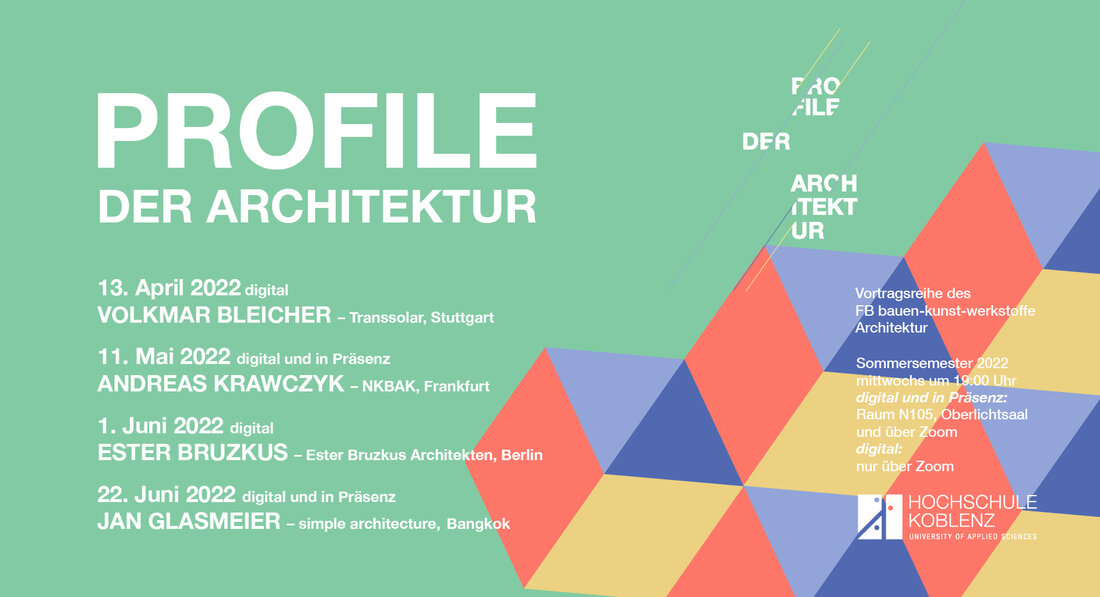 PROFILE DER ARCHITEKTUR Sommersemester 2022