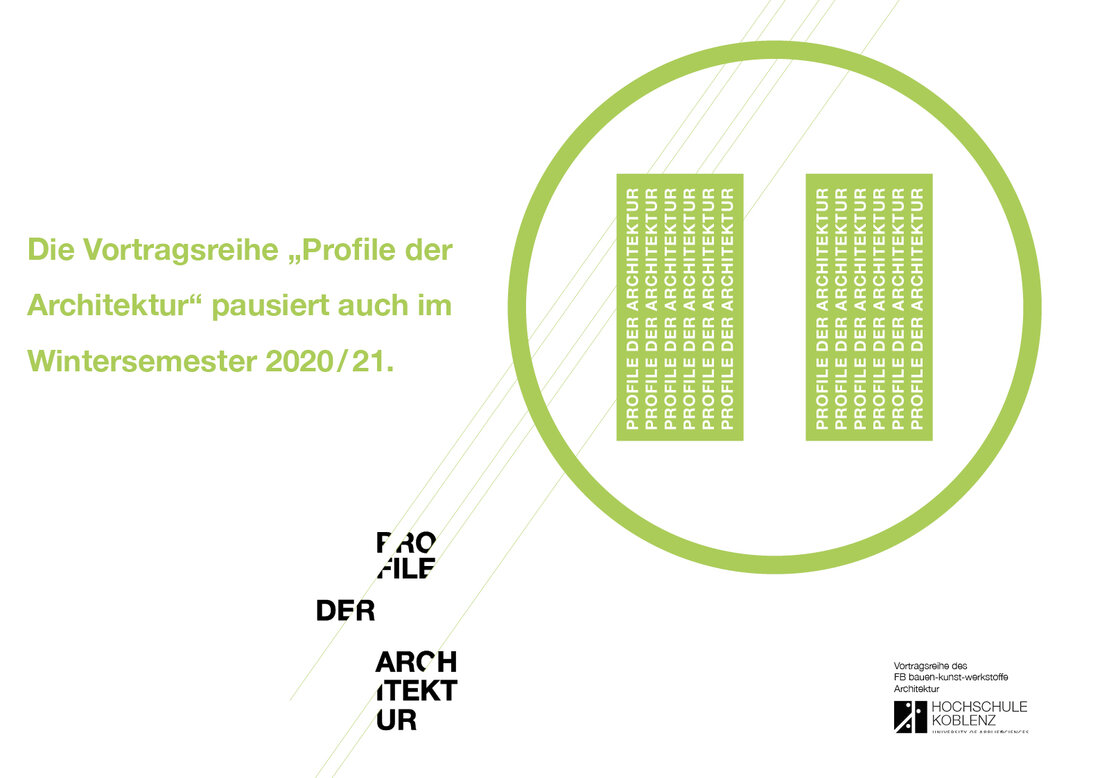 Profile der Architektur pausiert auch im Wintersemester 20/21